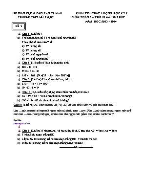 Kiểm tra chất lượng học kỳ I môn Toán học 6 năm học 2013 - 2014